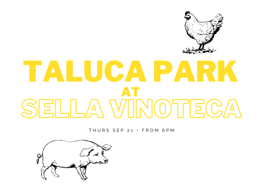 Producer Dinner: Taluca Park Free Range Farm